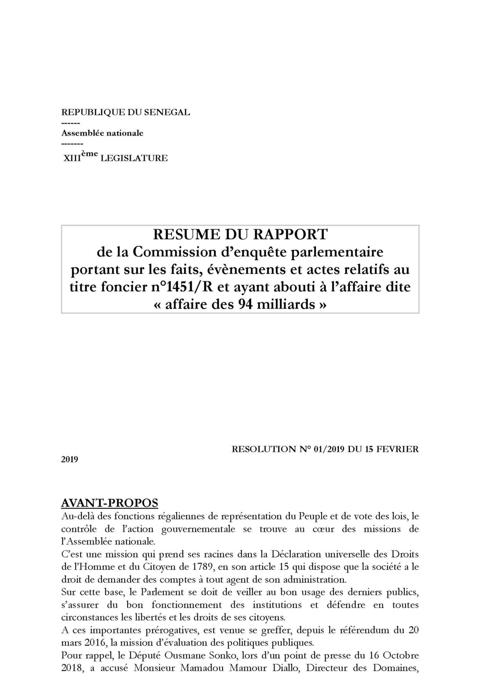 AFFAIRE DES 94 MILLIARDS : La Commission d'enquête parlementaire blanchit Mamour Diallo et enfonce Ousmane Sonko AFFAIRE DES 94 MILLIARDS : La Commission d'enquête parlementaire blanchit Mamour Diallo et enfonce Ousmane Sonko
