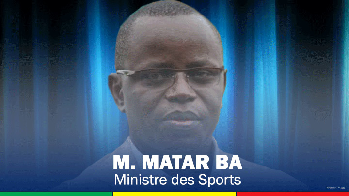 RECONDUIT MINISTRE DES SPORTS, MATAR BA APPELLE A LA CONTINUITE «C’est un appel au travail, au pragmatisme et à l’efficacité»