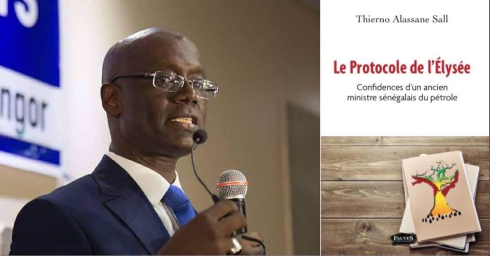 PRESENTATION DU LIVRE «LE PROCOLE DE L’ELYSEE» Thierno Alassane Sall évente un scandale de haut vol sur le dos du peuple à propos des contrats pétroliers et gaziers PRESENTATION DU LIVRE «LE PROCOLE DE L’ELYSEE» Thierno Alassane Sall évente un scandale de haut vol sur le dos du peuple à propos des contrats pétroliers et gaziers