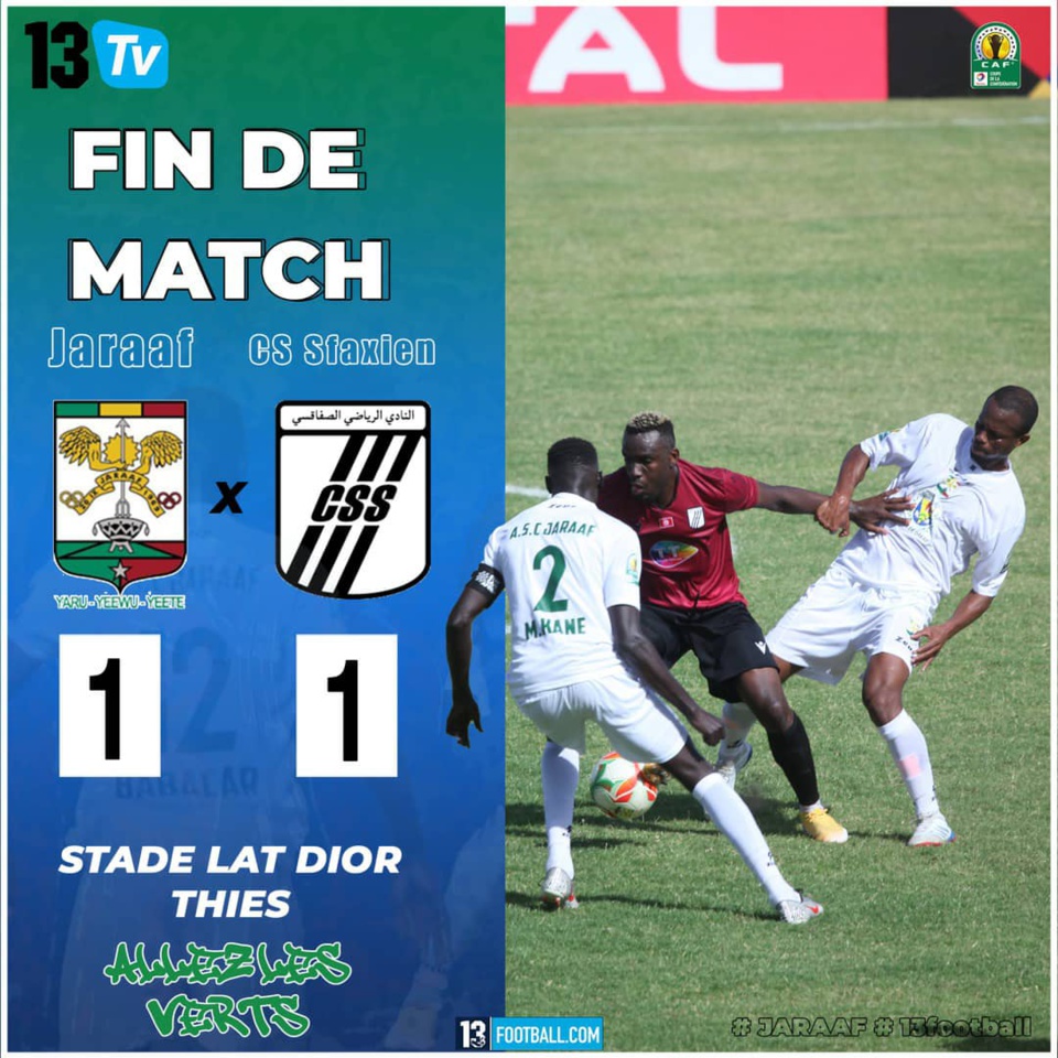 Coupe Caf : Le Jaraaf arrache le nul face au CS Sfaxien Coupe Caf : Le Jaraaf arrache le nul face au CS Sfaxien