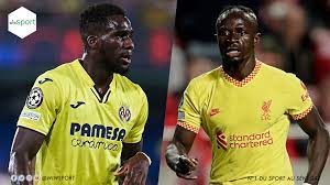 LIGUE DES CHAMPIONS UEFA :Liverpool de Sadio Mané passe en demi-finale face à Villarreal de Boulaye Dia