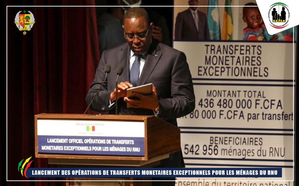 LANCEMENT DES OPERATIONS DE TRANSFERTS MONETAIRES EXCEPTIONNELS Macky Sall: soulage les ménages vulnérables et annonce le recul de la pauvreté de 5 points de pourcentage LANCEMENT DES OPERATIONS DE TRANSFERTS MONETAIRES EXCEPTIONNELS Macky Sall: soulage les ménages vulnérables et annonce le recul de la pauvreté de 5 points de pourcentage