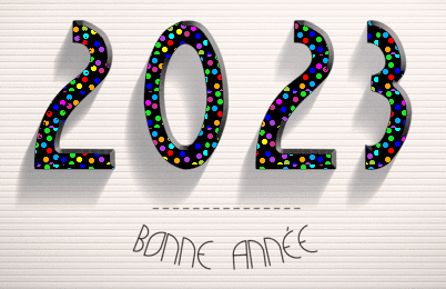 Bonne et heureuse année 2023