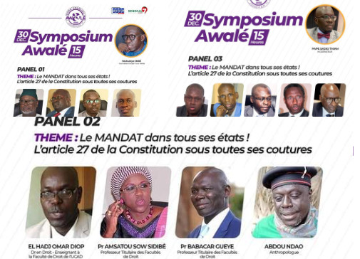 SYMPOSIUM ORGANISÉ PAR LE PARTI AWALE SUR LE 3e MANDAT: Des juristes sénégalais débattent du mandat dans tous ses états et dissèquent l’article 27 de la constitution sous toutes ses coutures