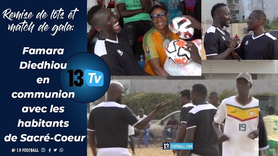 Famara Diédhiou offre des cadeaux à gogo aux enfants et écoles de football de Sacré-Cœur Famara Diédhiou offre des cadeaux à gogo aux enfants et écoles de football de Sacré-Cœur
