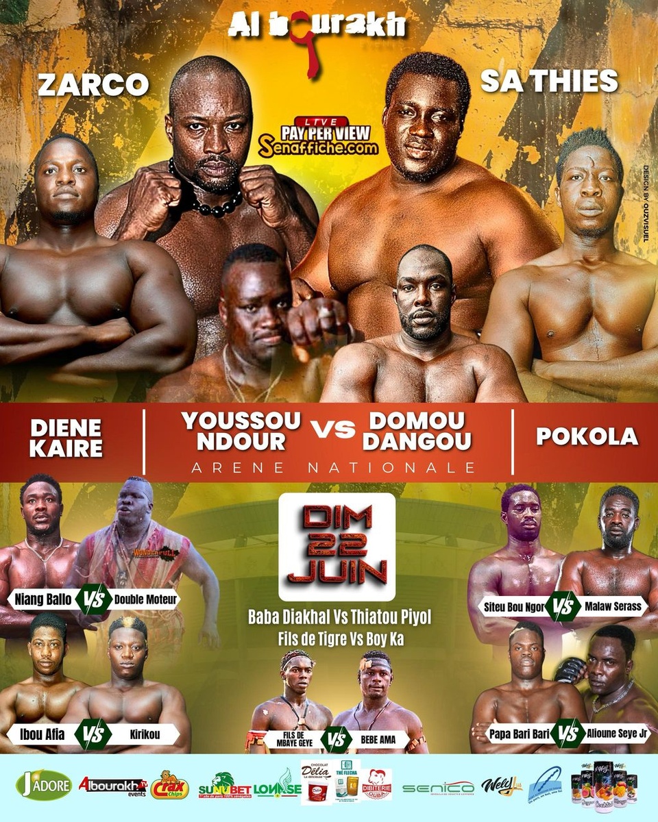 ZARCO VS SA THIES, DIENE KAIRE VS POKOLA, YOUSSOU NDOUR VS DOMOU DANGOU… : Albourakh déroule pour le 22 juin ZARCO VS SA THIES, DIENE KAIRE VS POKOLA, YOUSSOU NDOUR VS DOMOU DANGOU… : Albourakh déroule pour le 22 juin