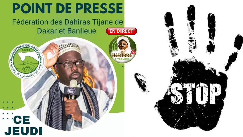 ATTAQUES CONTRE SERIGNE MOUSTAPHA SY AL AMINE : La Fédération des Dahiras tidianes s’engage sur le terrain du droit et interpelle l’État ATTAQUES CONTRE SERIGNE MOUSTAPHA SY AL AMINE : La Fédération des Dahiras tidianes s’engage sur le terrain du droit et interpelle l’État