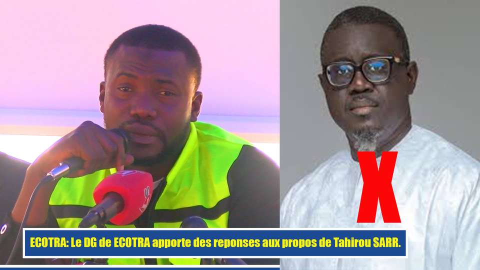 POLEMIQUE AUTOUR DU POLE URBAIN DE DIAMNIADIO : Ecotra contre-attaque et démonte les accusations du député Tahirou Sarr