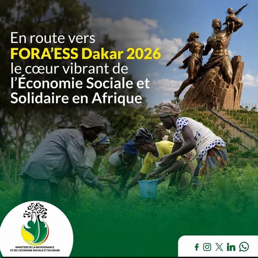 FORUM AFRICAIN DE L’ECONOMIE SOCIALE ET SOLIDAIRE : Dakar pour faire de l'Ess un levier majeur de transformation économique et sociale du continent