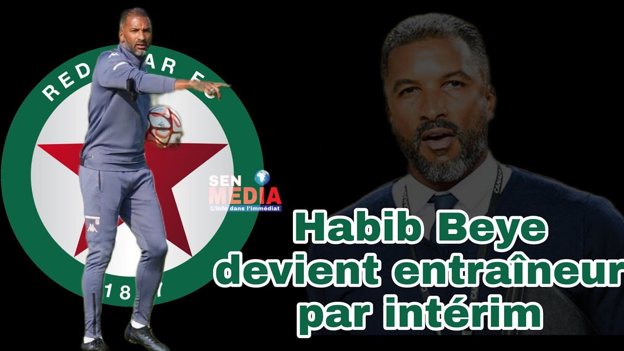 UN INTERIM PARTI POUR DURER Habib Bèye, pour l’amour du Red Star