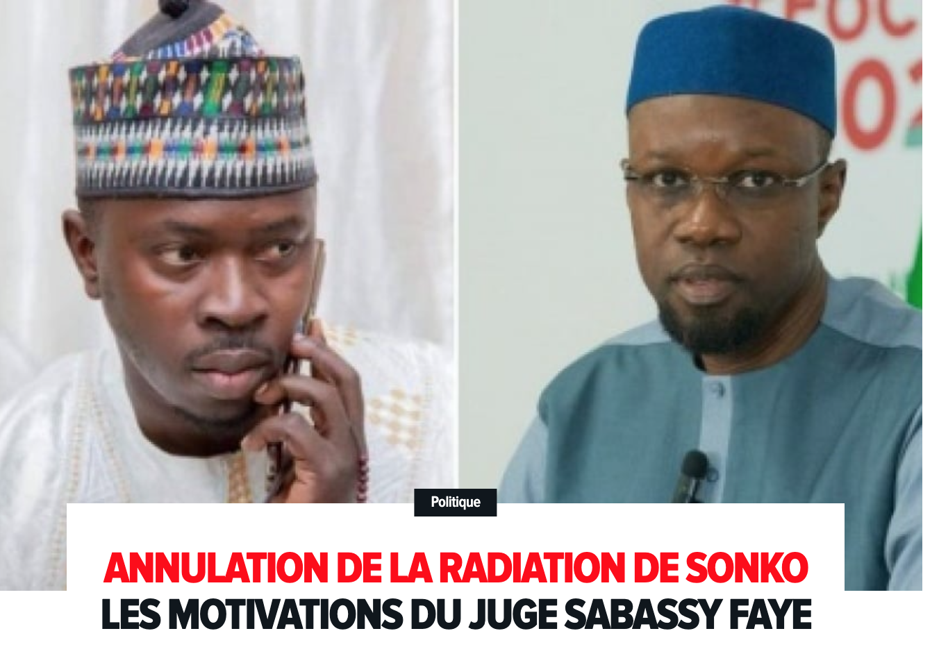 AFFAIRE OUSMANE SONKO CONTRE L’ETAT DU SENEGAL : Les motivations de la Cour suprême pour annuler l’ordonnance du juge Sabassy Faye