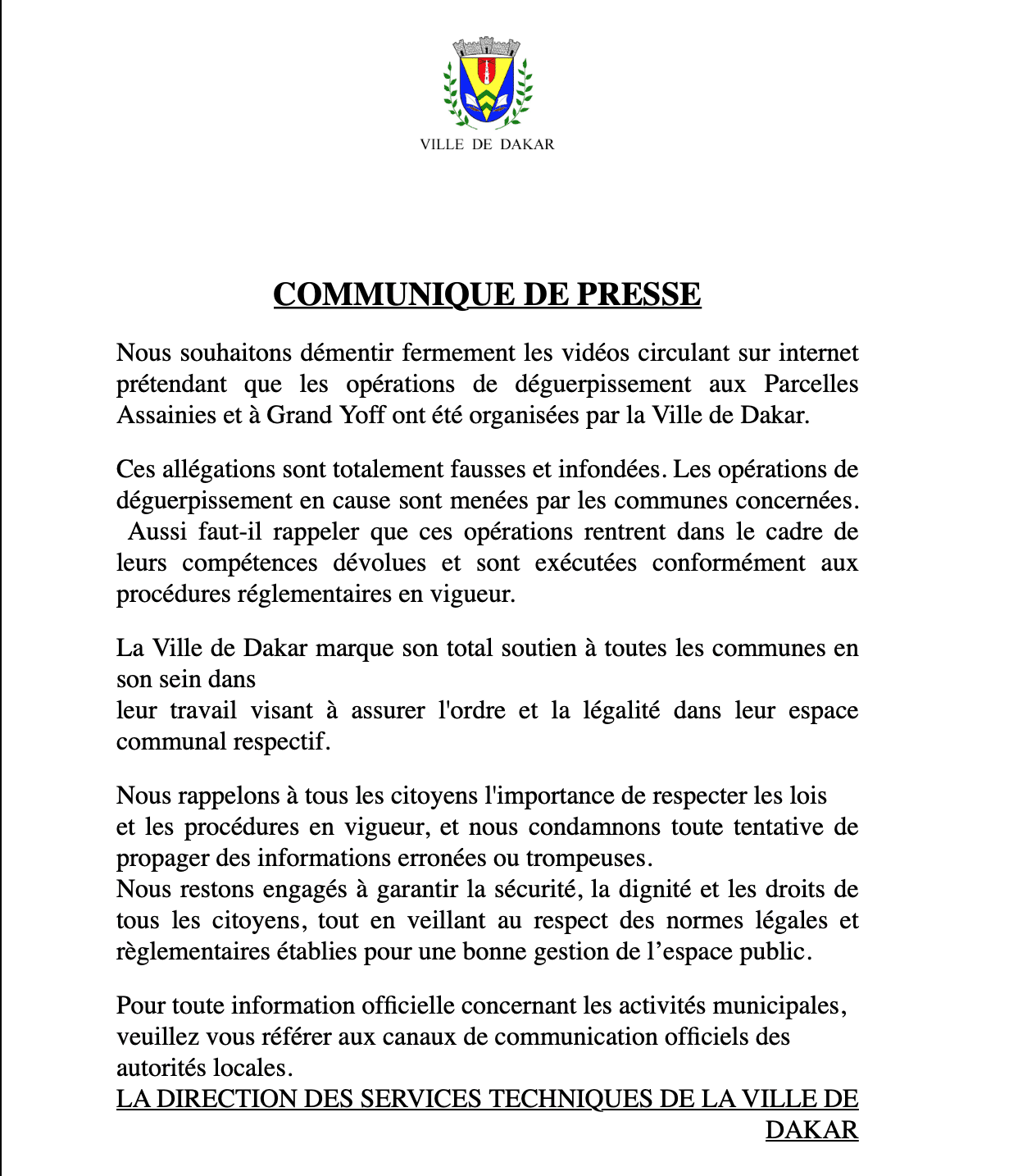 ACCUSÉE D’ÊTRE L’INSTIGATRICE DES OPÉRATIONS DE DÉGUERPISSENT AUX PARCELLES ET À LA PATTE D’OIE : La ville de Dakar dément et témoigne son soutien aux municipalités concernées