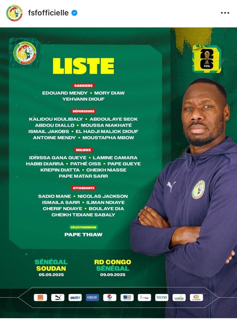  Éliminatoires 2026: Pape Thiaw publie une liste de 26 joueurs, Sadio Mané de retour, un nouveau dans la tanière 