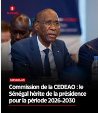 Le Sénégal : président de la commission économique de la Cedeao pour la période 2026-2030