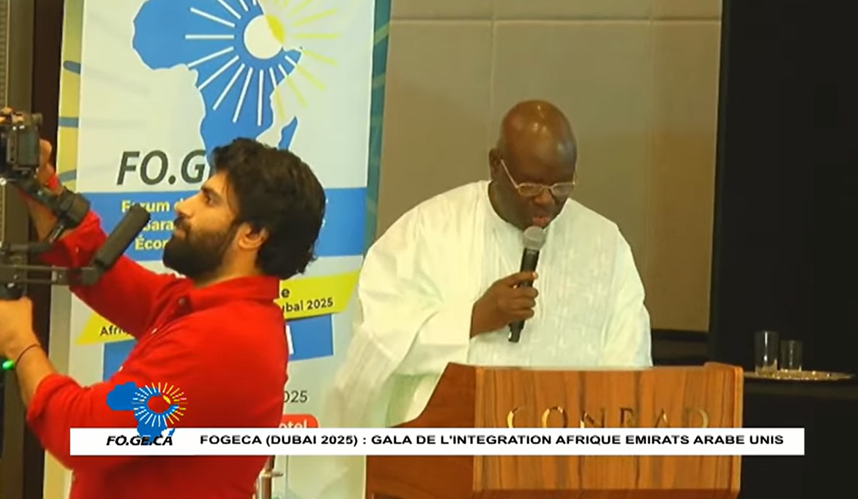 FOGECA – DUBAÏ 2025 : Un succès écrasant confirmé par une présence institutionnelle de haut rang