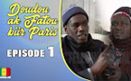 Doudou ak Fatou Biir Paris Episode 2