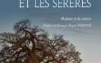 LIVRE «THIES ET LES SERERES : RETOUR A LA SOURCE» Jacques Pouye revisite l’identité véritable du Noon