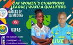 QUALIFICATION POUR LA LIGUE DES CHAMPIONS FÉMININE : DÉFAITE CONTRE L’USFAS BAMAKO (2-0) Les Aigles de la Médina trébuchent pour leur entrée en lice