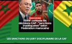 SANCTIONS POST FINALE SENEGAL–MAROC : La Frmf, non satisfaite des sanctions du jury disciplinaire de la Caf,et interjette appel