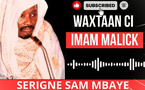 WAXTAAN CI IMAM MALICK PAR SERIGNE SAM MBAYE