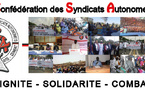 FRAGILISATION DE LA COHÉSION NATIONALE, LA STABILITÉ SOCIALE ET LA CRÉDIBILITÉ DE L’ÉTAT DE DROIT : La Confédération des syndicats autonomes du Sénégal demande à l’Etat de prendre toutes ses responsabilités