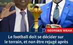 SOUTIEN DE TAILLE : George Weah s’insurge contre la décision de la Caf et réaffirme le sacre du Sénégal