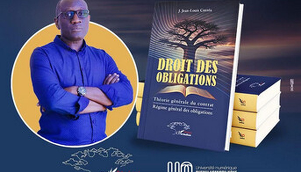 «DROIT DES OBLIGATIONS» DU PR JEAN LOUIS CORREA : Le Code des obligations civiles et commerciales s’offre une nouvelle jeunesse