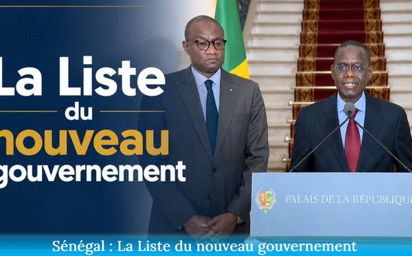Sénégal : La Liste du nouveau gouvernement