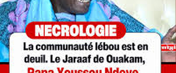Le Jearaf Youssou Ndoye rappelé à Dieu